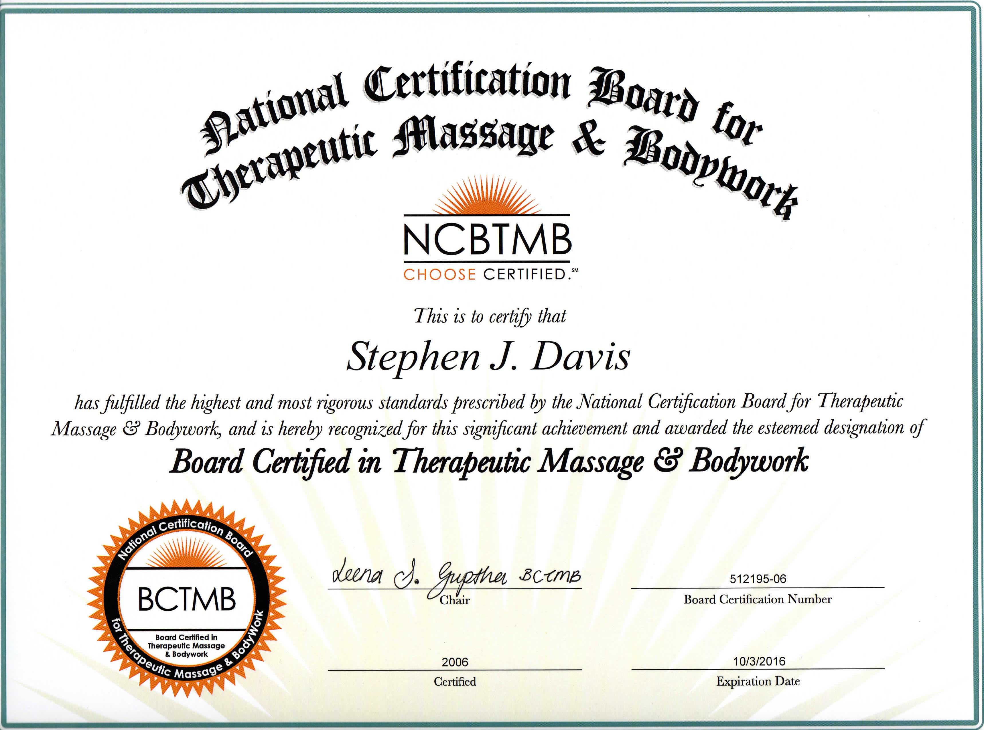 Steve Davis, Board Certified, Therapeutic Massage and Bodywork, BCTMB 512195-06